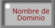Para accesar a nuestra secci�n Nombre de Dominio
